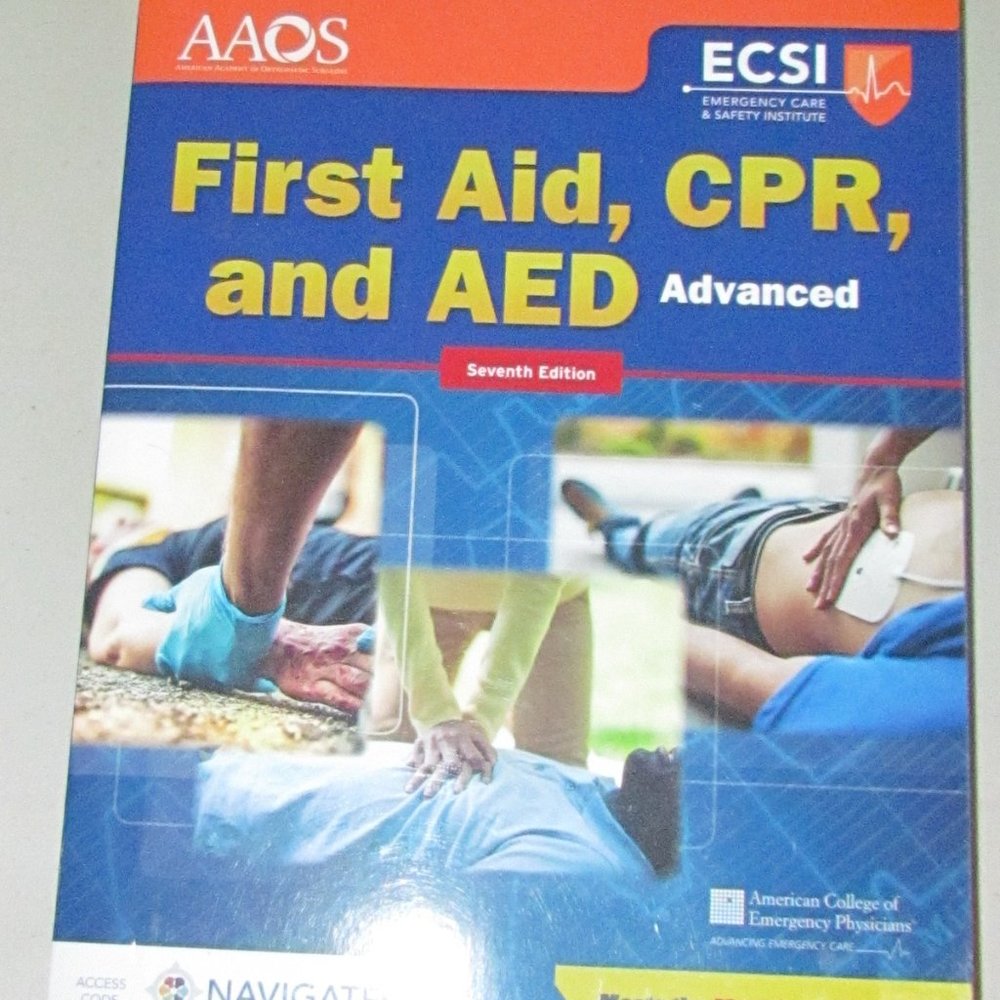 Advanced First Aid, CPR, and AED 7th Edition